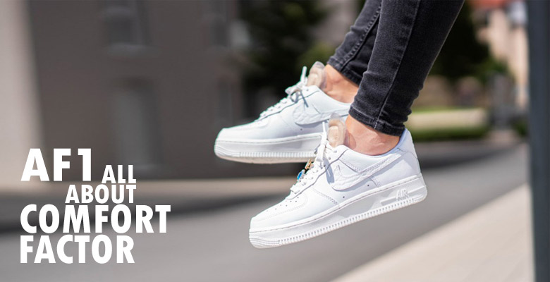 AF1 very comfortable sneaker