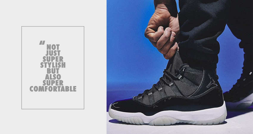 Air Jordan 11 not just super stylish but also super comfortable