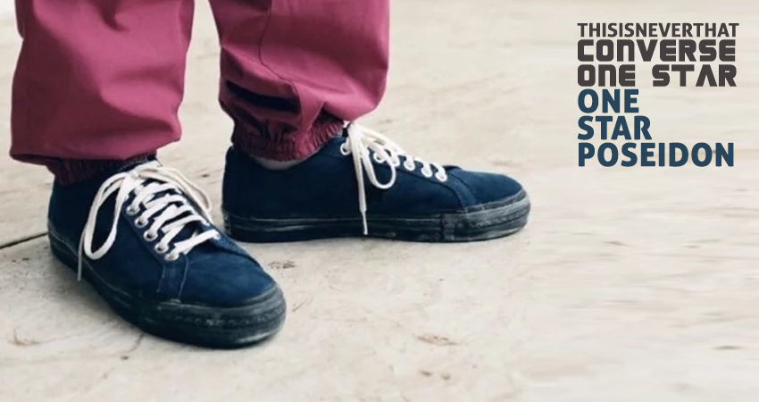 thisisneverthat Converse One Star Poseidon 172394C